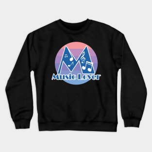 Music Lover Text Design Crewneck Sweatshirt